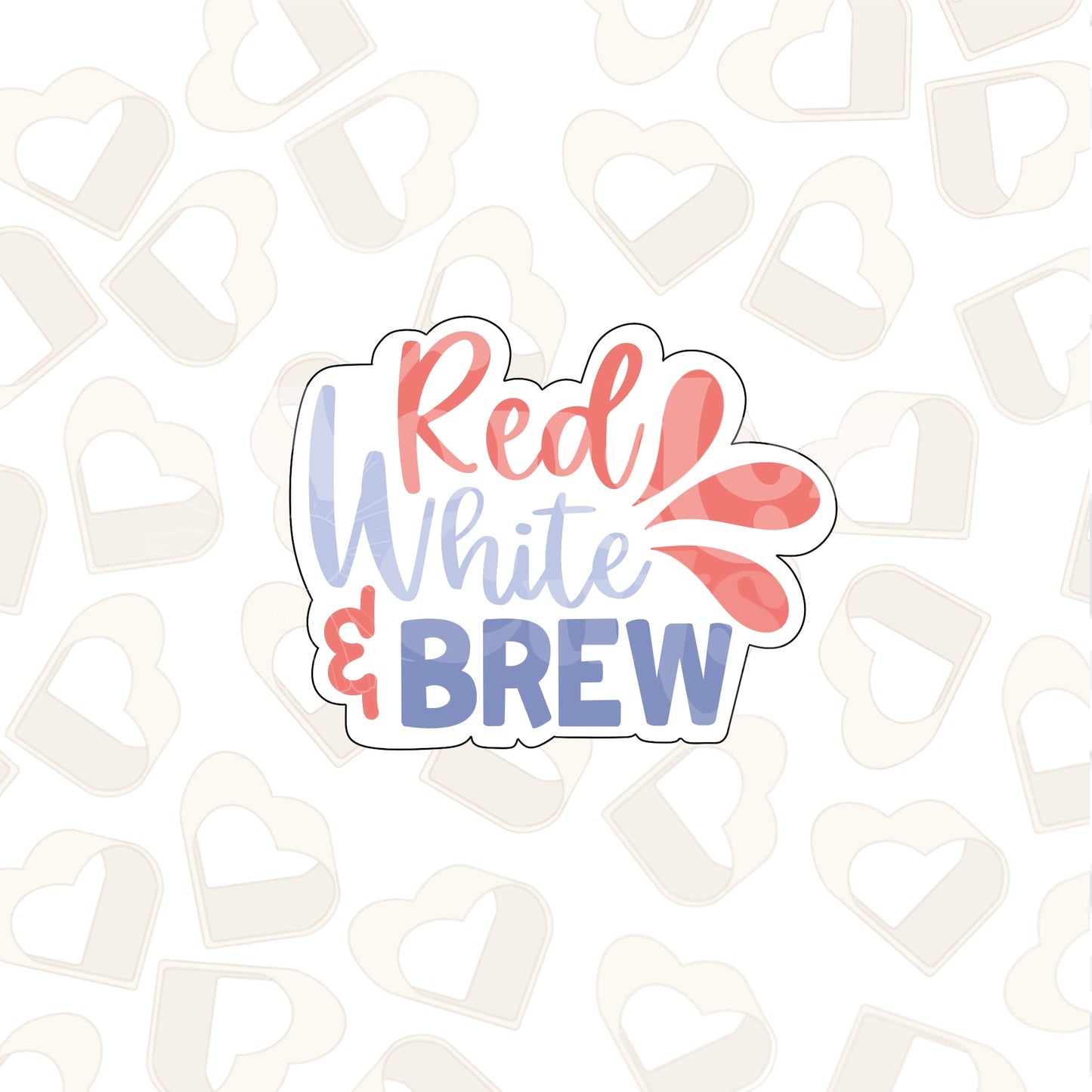 Red White and Brew Plaque Cookie Cutter