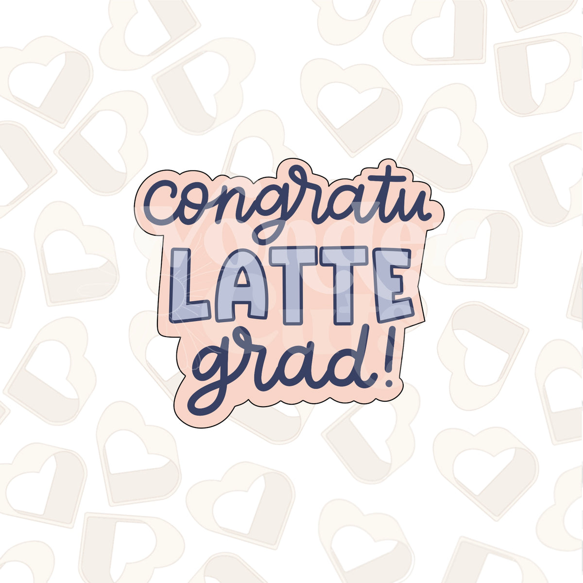 Cogratu-LATTE Grad Plaque Cookie Cutter
