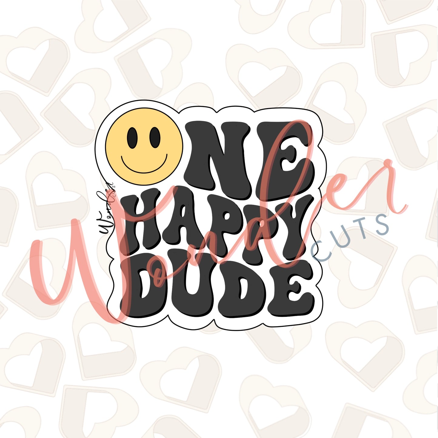 One Happy Dude Cookie Cutter