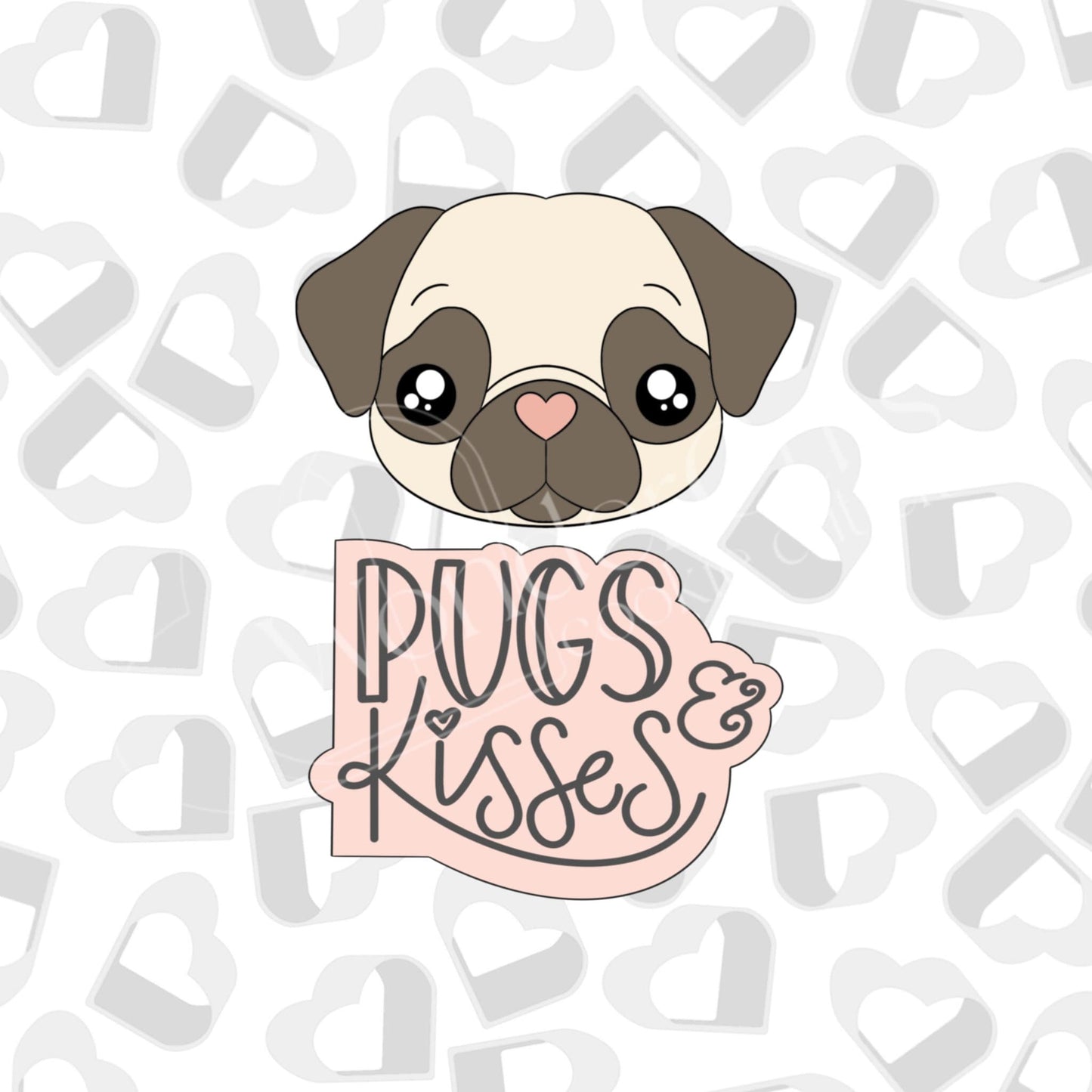 Pugs & Kisses- Set of 2 Cookie Cutter