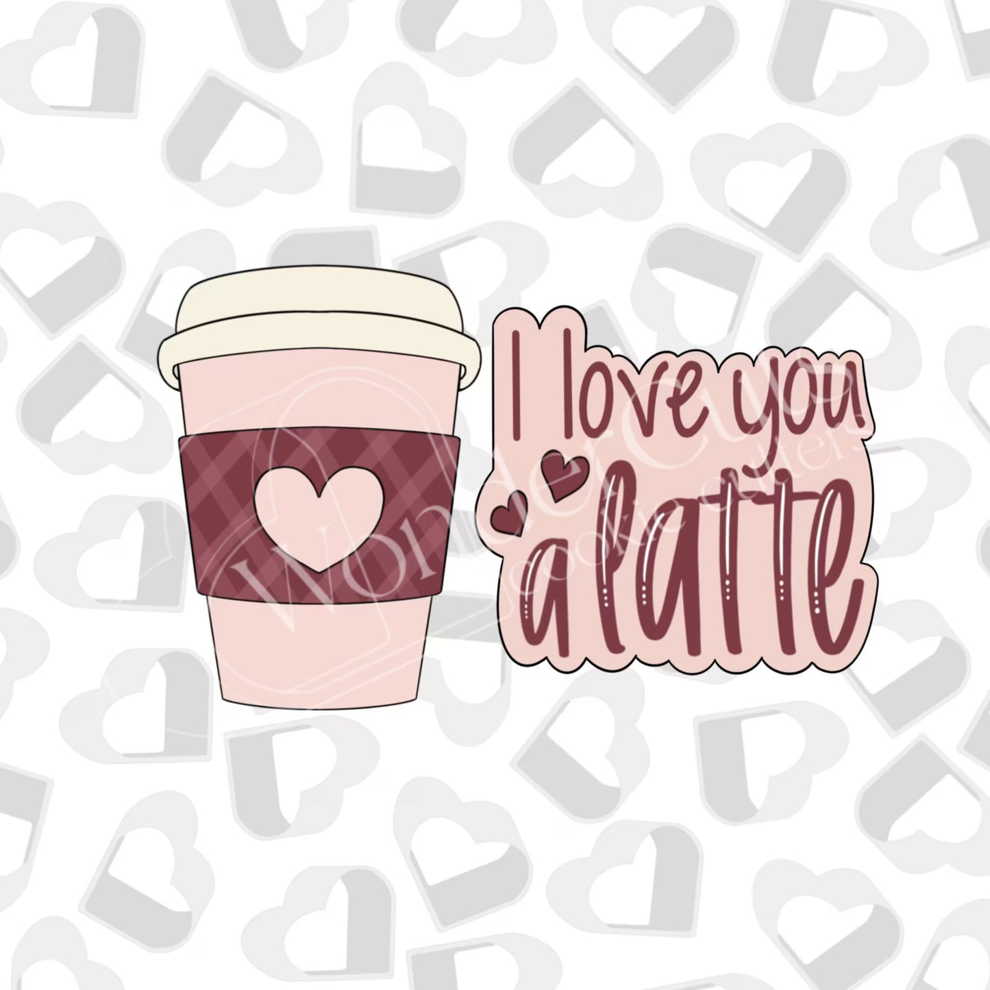 I Love You A Latte Set of 2- Instant Download STL