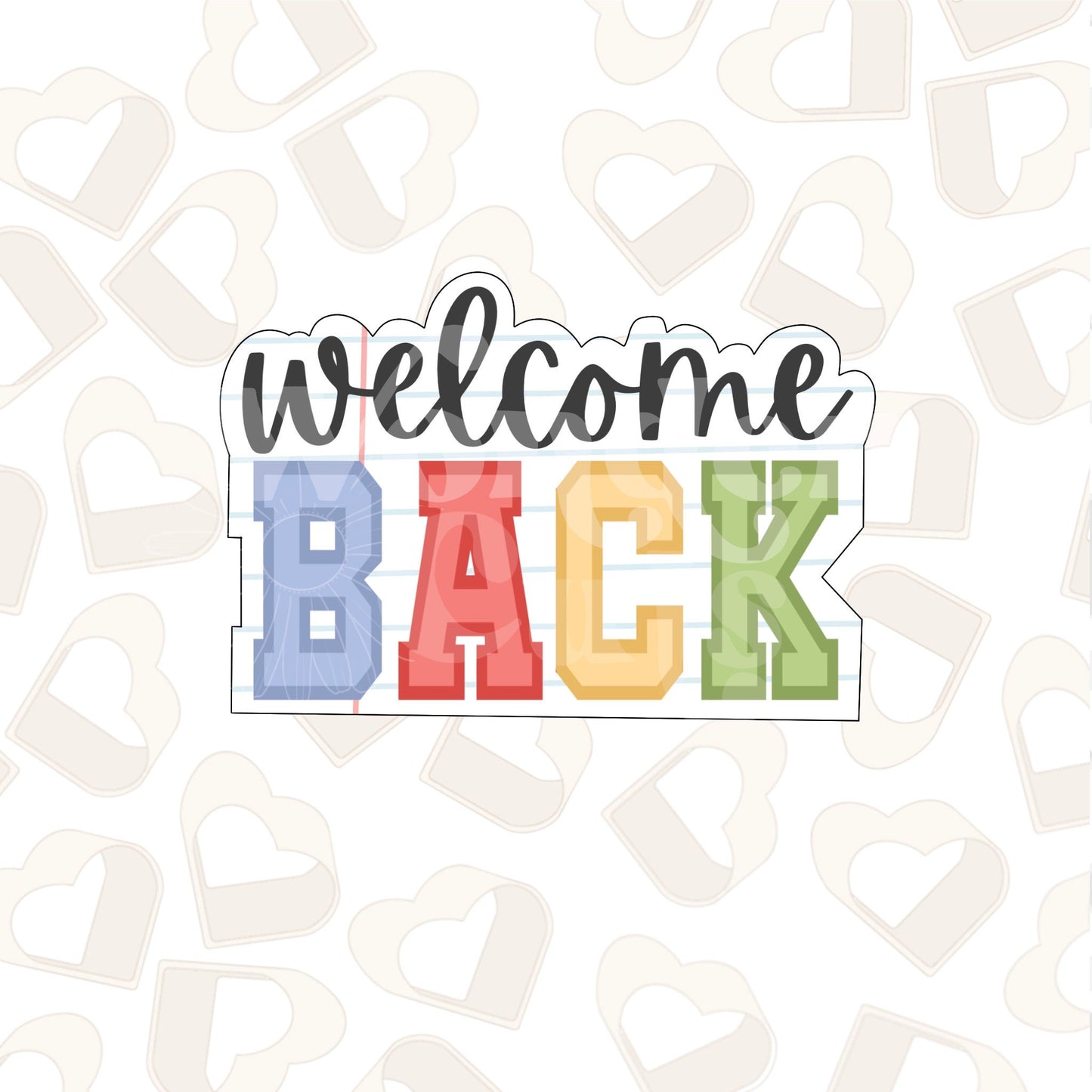 Welcome Back Plaque Cookie Cutter