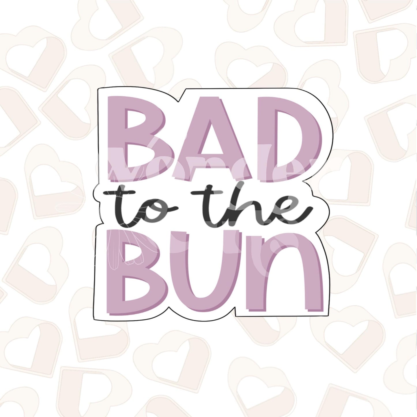 Bad to the Bun Cookie Cutter