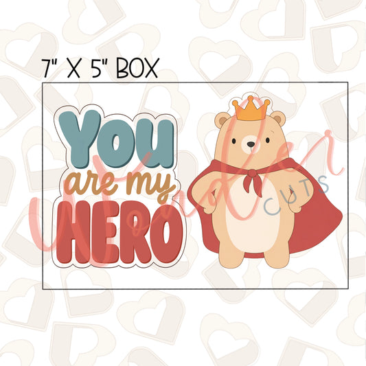 You Are My Hero Cookie Cutter Set of 2