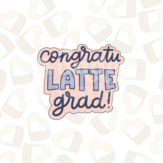 Cogratu-LATTE Grad Plaque Cookie Cutter