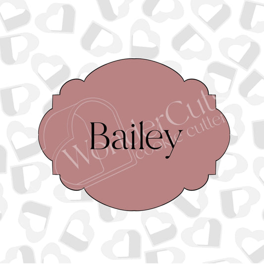 Bailey Plaque -Cookie Cutter