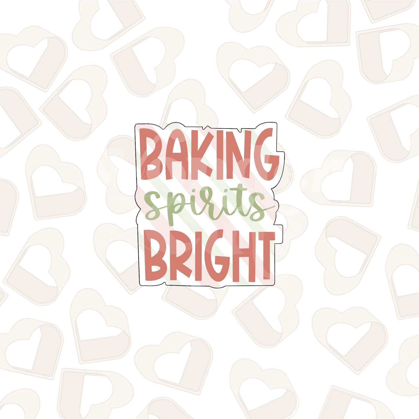 Baking Spirits Bright Cookie Cutter
