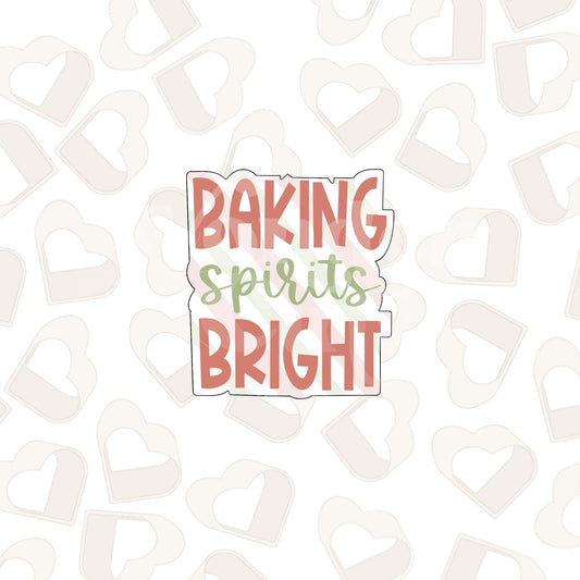 Baking Spirits Bright Cookie Cutter