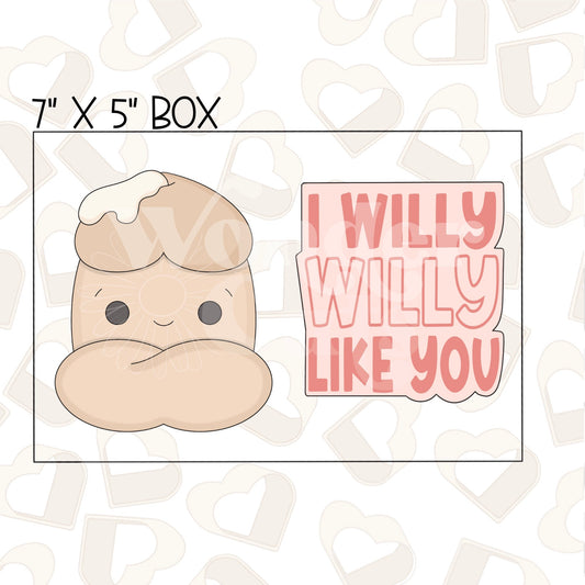 I Willy Like You Set of 2 Cookie Cutter