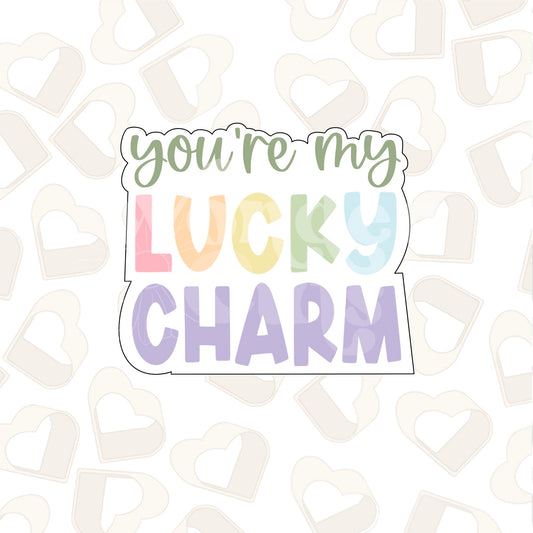 You're My Lucky Charm Plaque Cookie Cutters