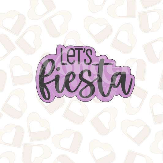 Let's Fiesta Cookie Cutter