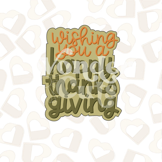 Wishing You a Happy Thanksgiving Cookie Cutter