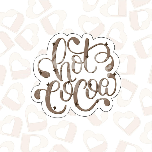 Hot Cocoa Plaque Cookie Cutter