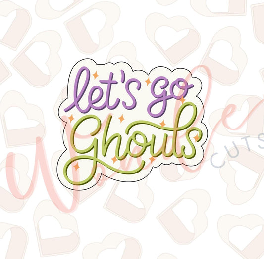 Let's Go Gouls Cookie Cutter