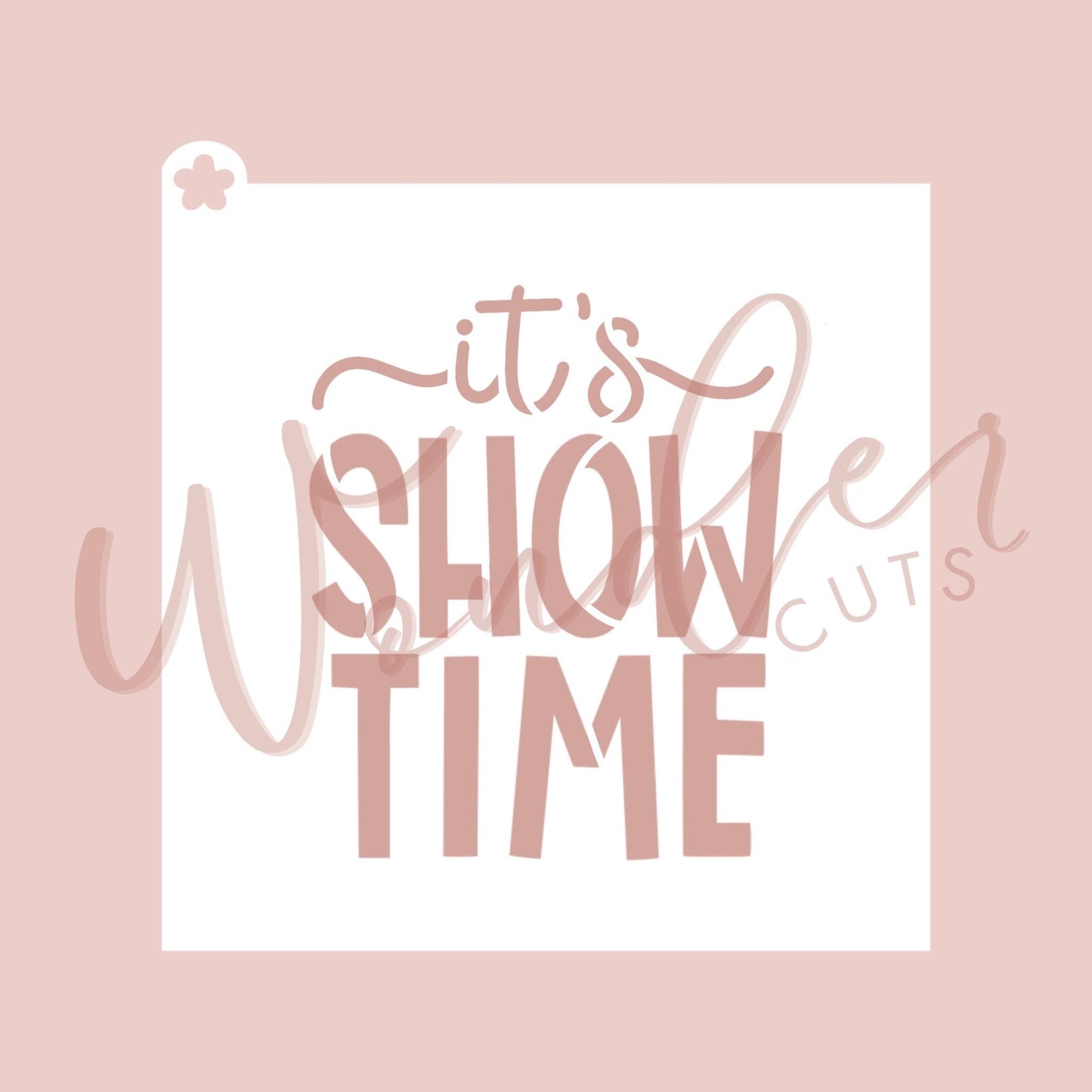 Showtime Stencil