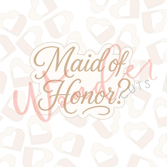 Maid of Honor Cookie Cutter